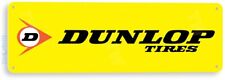 TIN SIGN Dunlop Tires Metal Décor Art Auto Shop Parts Store Garage A958