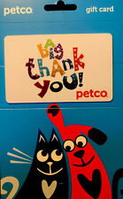 PETCO GIFT CARD (NO VALUE) MAKE SOMEONE HAPPY! “A BIG THANK YOU”