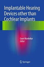 Implantable Hearing Devices other than Cochlear Implants (2014) - Elizabeth - US