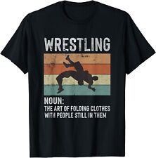 Wrestling Noun Wrestler Definition Folding Clothes Wrestle Gifts Unisex T-Shirt