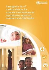 Interagency list of medical devices for essential interventions for reproductive - Tarneit - AU