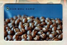 CARIBOU COFFEE Roasted Coffee Beans ( 2008 ) Gift Card ( $0 )