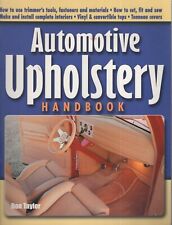 Automotive Upholstery Handbook by Don Taylor 2011 Trade Paperback MN472