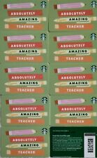 10 2023 ORIGINAL STARBUCKS GIFT CARDS ~ABSOLUTELY AMAZING TEACHER~ NO VALUE