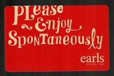 EARLS ( Canada ) Please Enjoy Spontaneously 2013 Gift Card ( $0 )