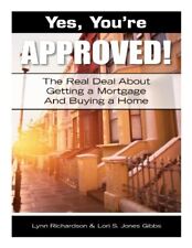 Yes, You're Approved! The Real Deal About Getting A ...