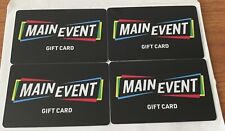Main Event Gift Card (4x$25) $100 Value