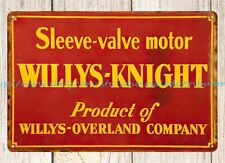 wall decor automotive car Willys-Knight Sleeve -Valve Motor metal tin sign