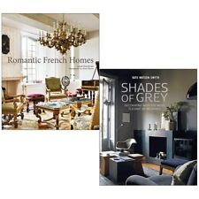 Romantic French Homes, Shade of Grey Decorating 2 Books Collection Set Hardcover