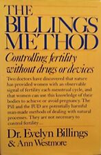 The Billings Method: Controlling Fertility Without Drugs or Devices - Orem - US