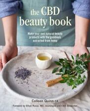 The CBD Beauty Book: Make your own natural beauty products with the goodness ext