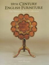 Eighteenth Century English Furniture: Norman... by Whittington, Stewart Hardback