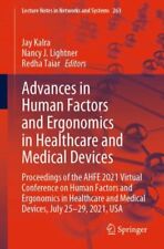 Advances in Human Factors and Ergonomics in Healthcare and Medical Devices : ... - Jessup - US