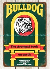 1980 Bulldog Tools agricultural garden construction manve metal tin sign