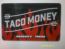$30 Torchy's Tacos Gift Card - Verified funds as of 8/8/23