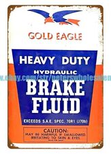 Gold Eagle Heavy Duty Brake Fluid automotive garage metal tin sign wall decor