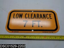 20J8: Smart Sign 12 X 6" x 1/16" Low Clearance 7 Ft Reflective Sign - Lancaster - US"