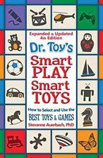 DR. TOY'S SMART PLAY/ SMART TOYS By Stevanne Auerbach **BRAND NEW** - US