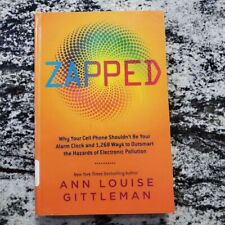 Zapped: Why Your Cell Phone Shouldn't Be Your Alarm Clock and 1,268 Ways to Outs - Edinburg - US