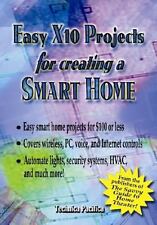 Easy X10 Projects for Creating a Smart Home by Technica Pacifica - Aurora - US