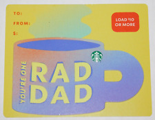 2021 STARBUCKS YOU'RE ONE RAD DAD GIFT CARD 6190 - New / Unused (No Cash Value)