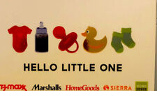 Tj Maxx Marshalls Homegoods Sierra Gift Card (NO VALUE)”HELLO LITTLE ONE”4 BABYS