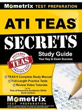 ATI TEAS Secrets Study Guide: TEAS 6 Complete Study Manual, Full-Length Prac... - Egg Harbor City - US