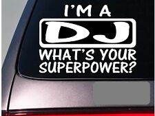 I'm a DJ sticker decal *E165* turntables disc jockey pary