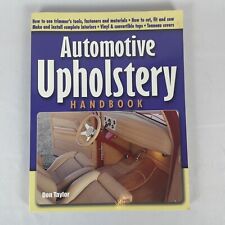 Automotive Upholstery Handbook by Don Taylor (2011, Paperback)