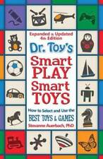 Dr Toys Smart Play Smart Toys - Paperback By Auerbach, Stevanne - GOOD - Montgomery - US