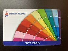 $111.63 SHERWIN-WILLIAMS Gift Card - Amount verified 3/27/24