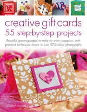 Creative Gift Cards Step-by-step: 55 Beautiful Greet... by Cheryl Owen Paperback
