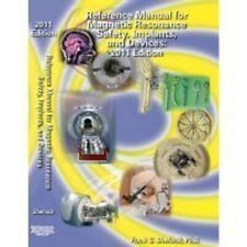 Reference Manual for Magnetic Resonance Safety Implants and Devic - Mishawaka - US