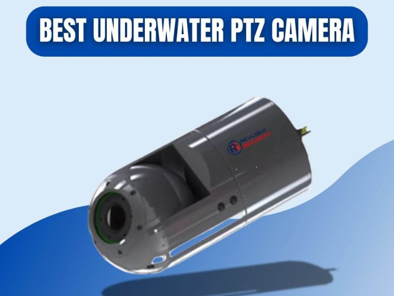 Are you looking for reliable underwater PTZ cameras in South East Asia?