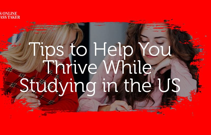 Tips to Help You Thrive While Studying in the US